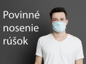 Povinné nosenie rúšok