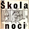 Škola noci