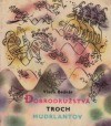 Dobrodružstvá troch mudrlantov