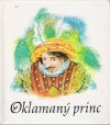 Oklamaný princ
