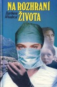Na rozhraní života                    <em class="mobile_smaller">přehled</em>