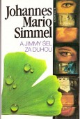 A Jimmy šel za duhou