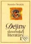 Dejiny slovenskej literatúry I