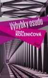 Výhybky osudu                    <em class="mobile_smaller">přehled</em>