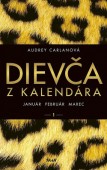 Dievča z kalendára - január február marec                    <em class="mobile_smaller">přehled</em>