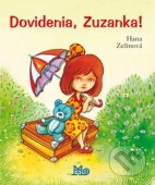 Dovidenia, Zuzanka!