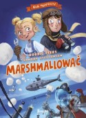 Klub objaviteľov 1: Marshmallowač