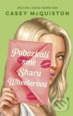 Pobozkali sme Sharu Wheelerovú