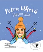 Petra Vlhová: Šibalka na lyžiach