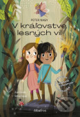 V Kráľovstve lesných víl