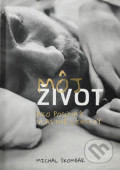 Môj život