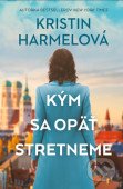 Kým sa opäť stretneme