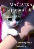 Mačiatka Justín a Lili