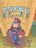 Potvorobijci 1